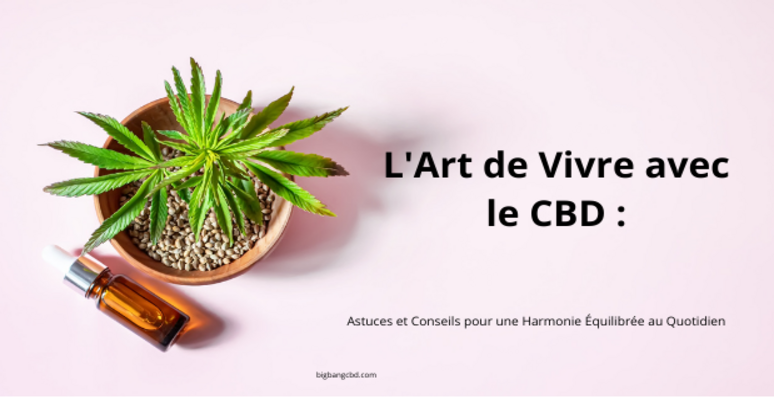 L'Art de Vivre avec le CBD